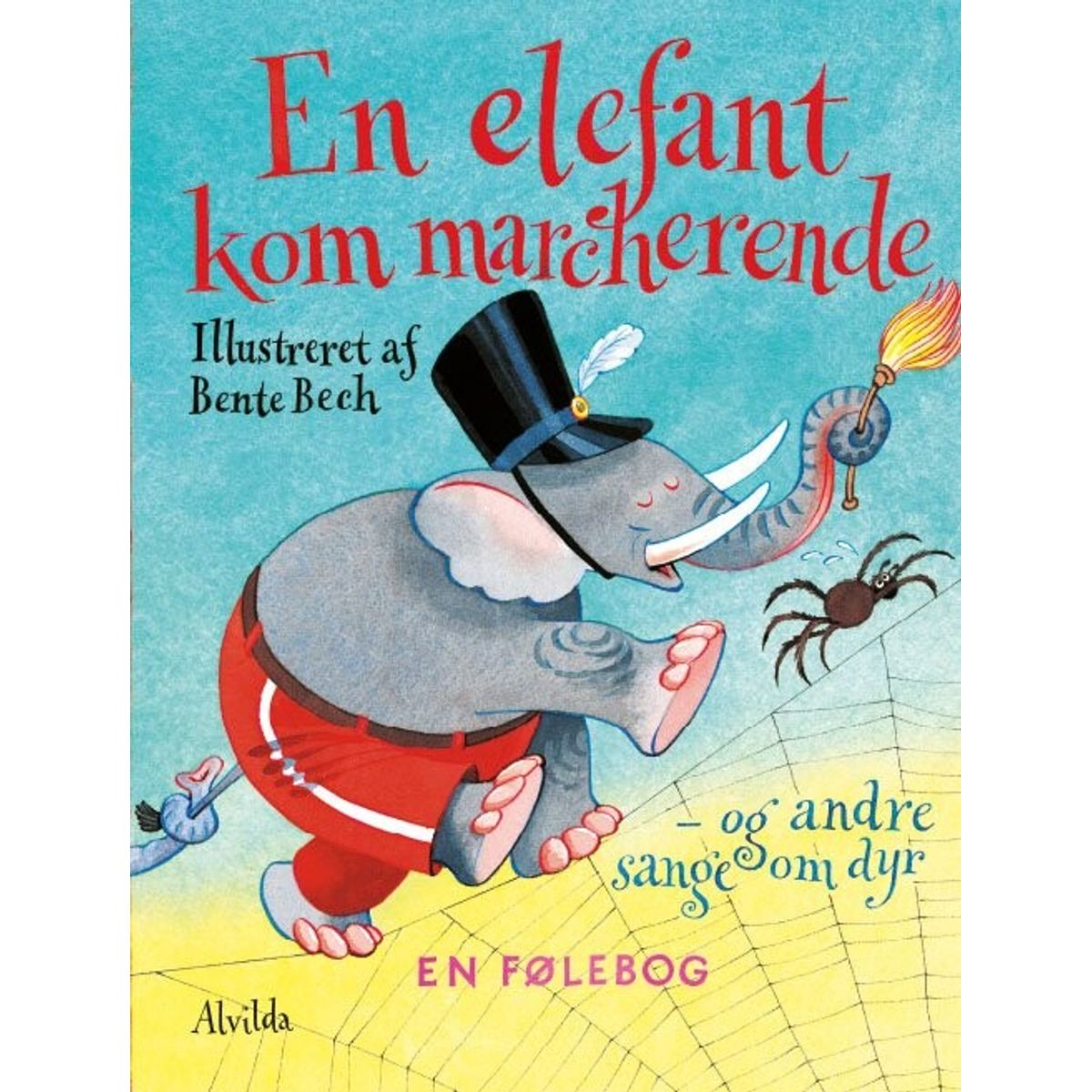 En Elefant Kom Marcherende - Bente Bech - Bog