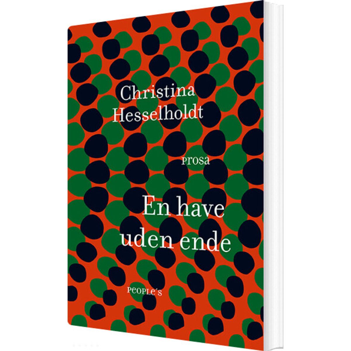 En Have Uden Ende - Christina Hesselholdt - Bog