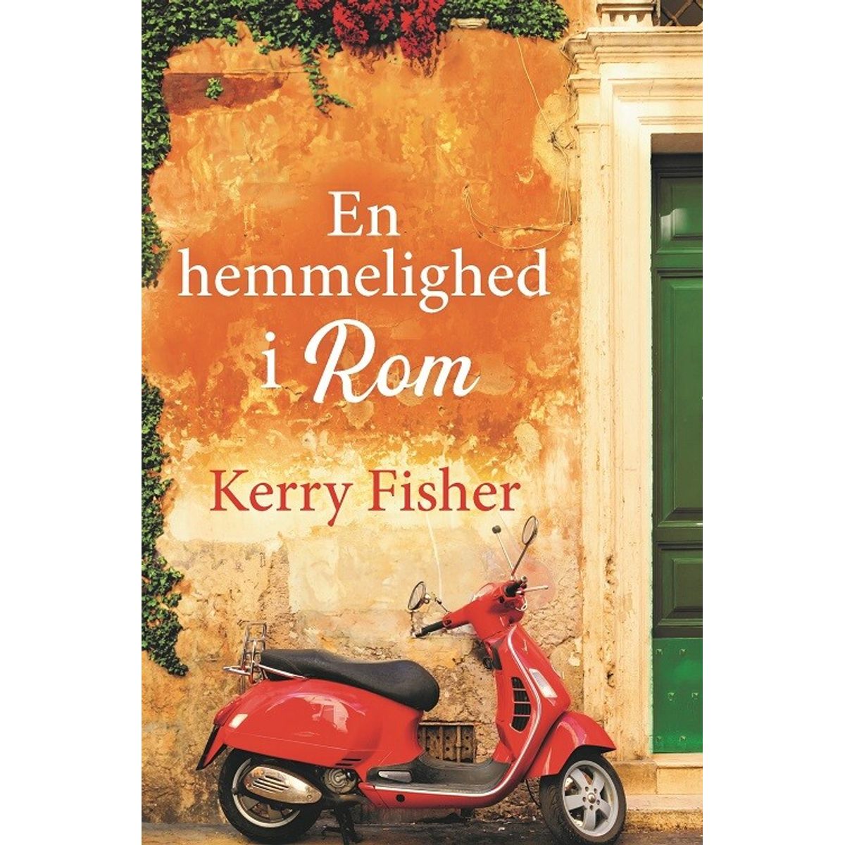 En Hemmelighed I Rom - Kerry Fisher - Bog