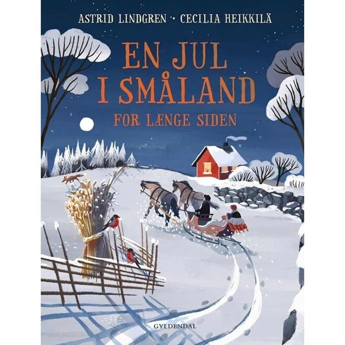 En Jul I Småland For Længe Siden - Astrid Lindgren - Bog