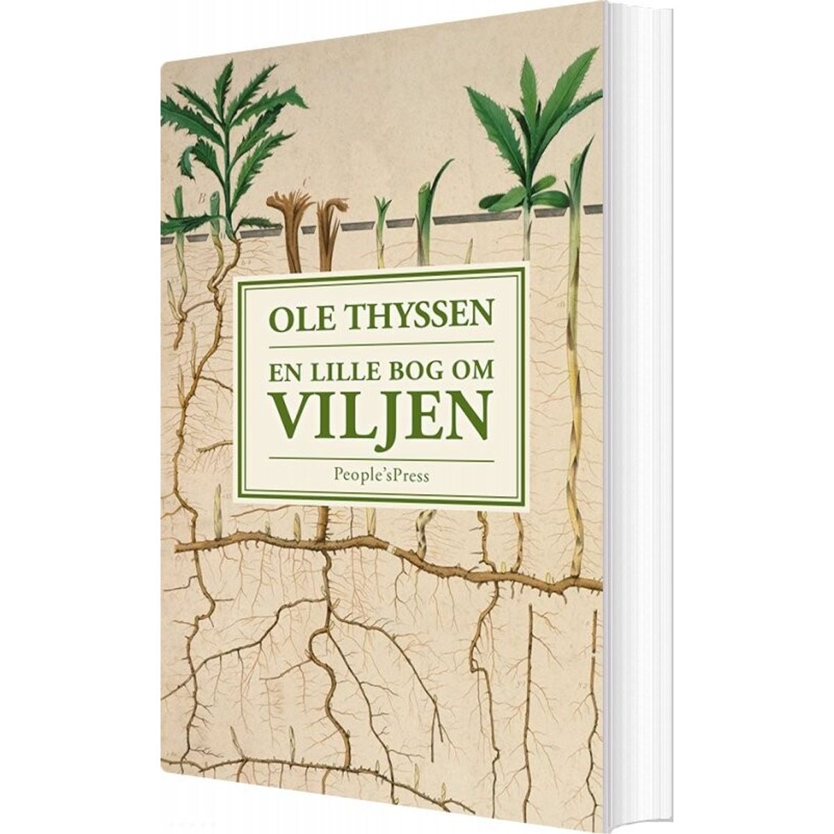 En Lille Bog Om Viljen - Ole Thyssen - Bog