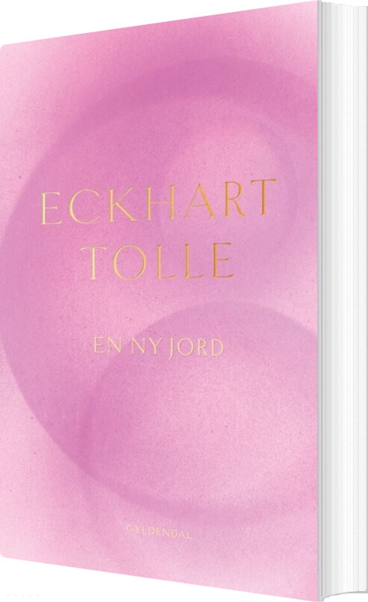 En Ny Jord - Eckhart Tolle - Bog