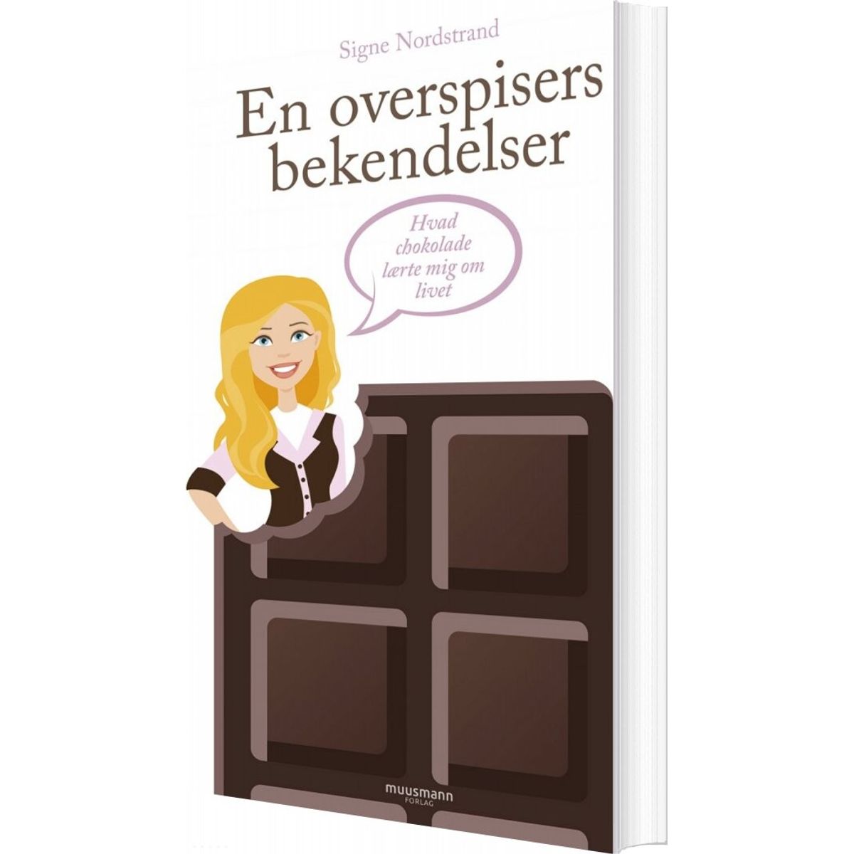 En Overspisers Bekendelser - Signe Nordstrand - Bog