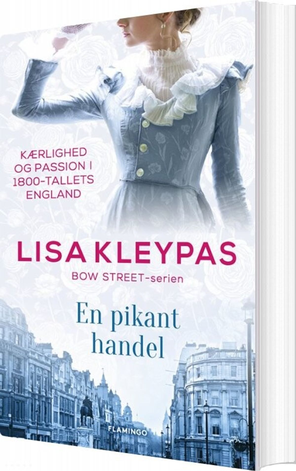 En Pikant Handel - Bow Street 3 - Lisa Kleypas - Bog