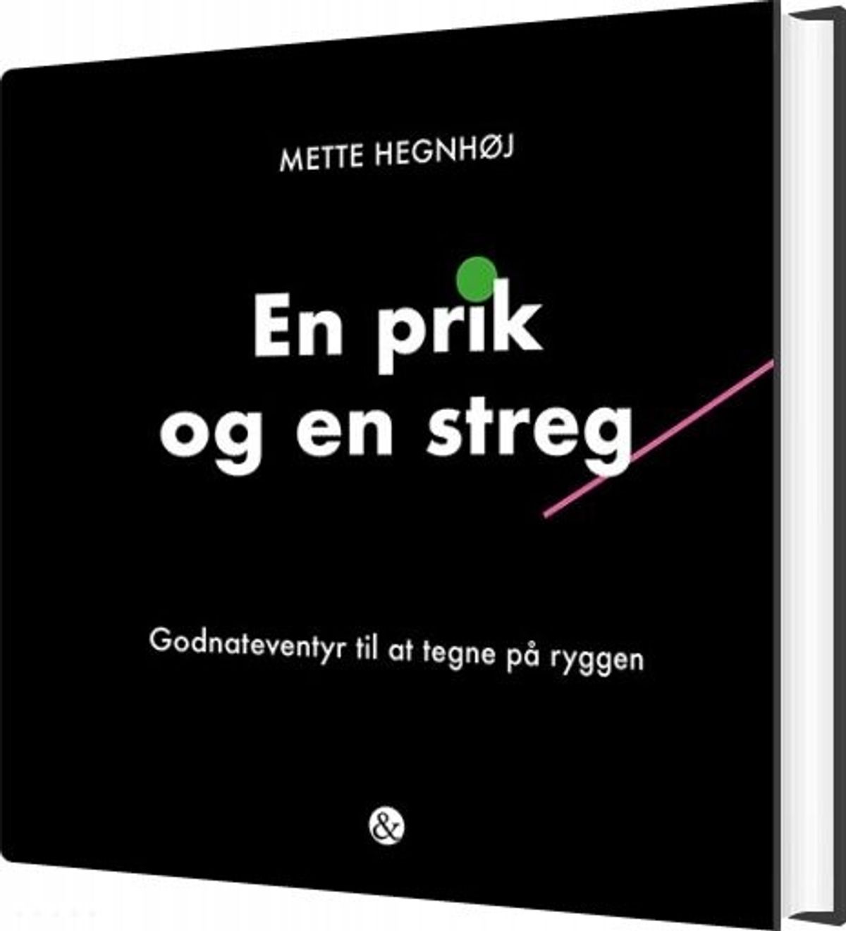 En Prik Og En Streg - Mette Hegnhøj - Bog