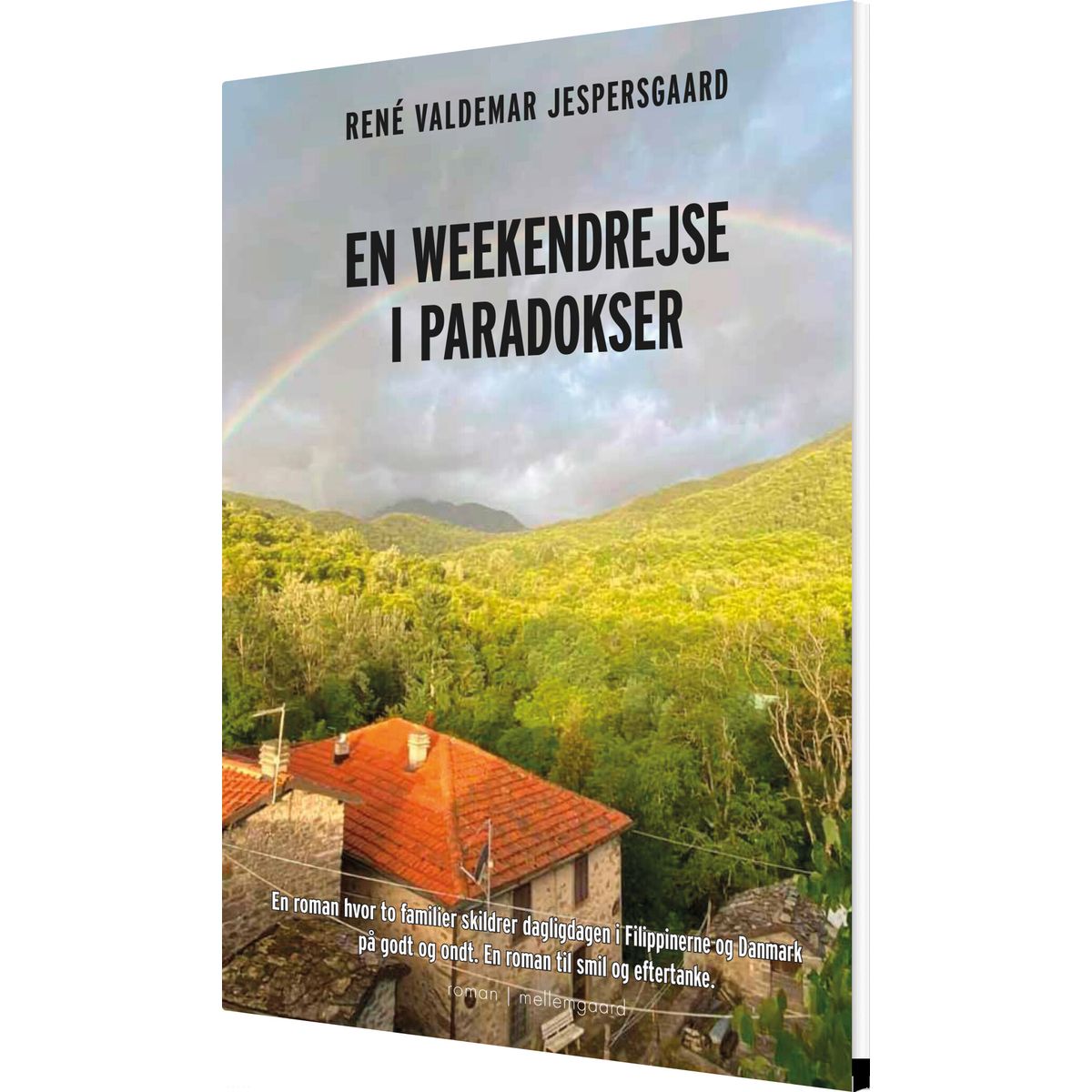 En Weekendrejse I Paradokser - René Valdemar Jespersgaard - Bog