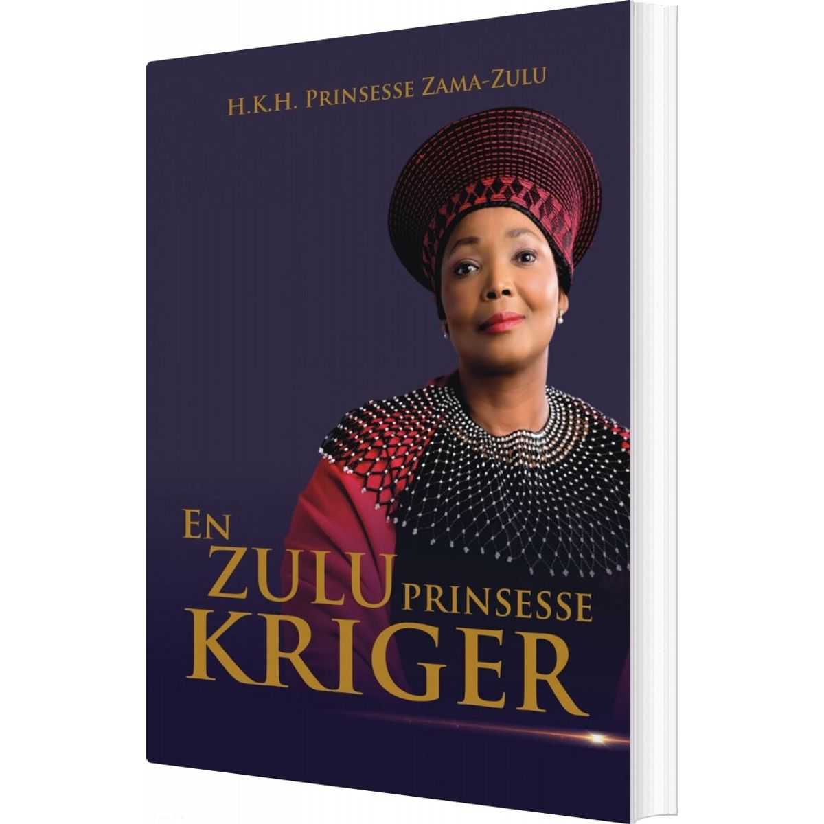 En Zulu Prinsesse Kriger - H.k.h. Prinsesse Zama-zulu - Bog