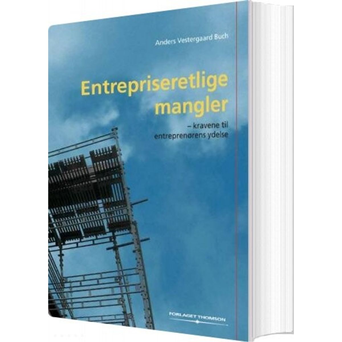 Entrepriseretlige Mangler - Anders Vestergaard Buch - Bog