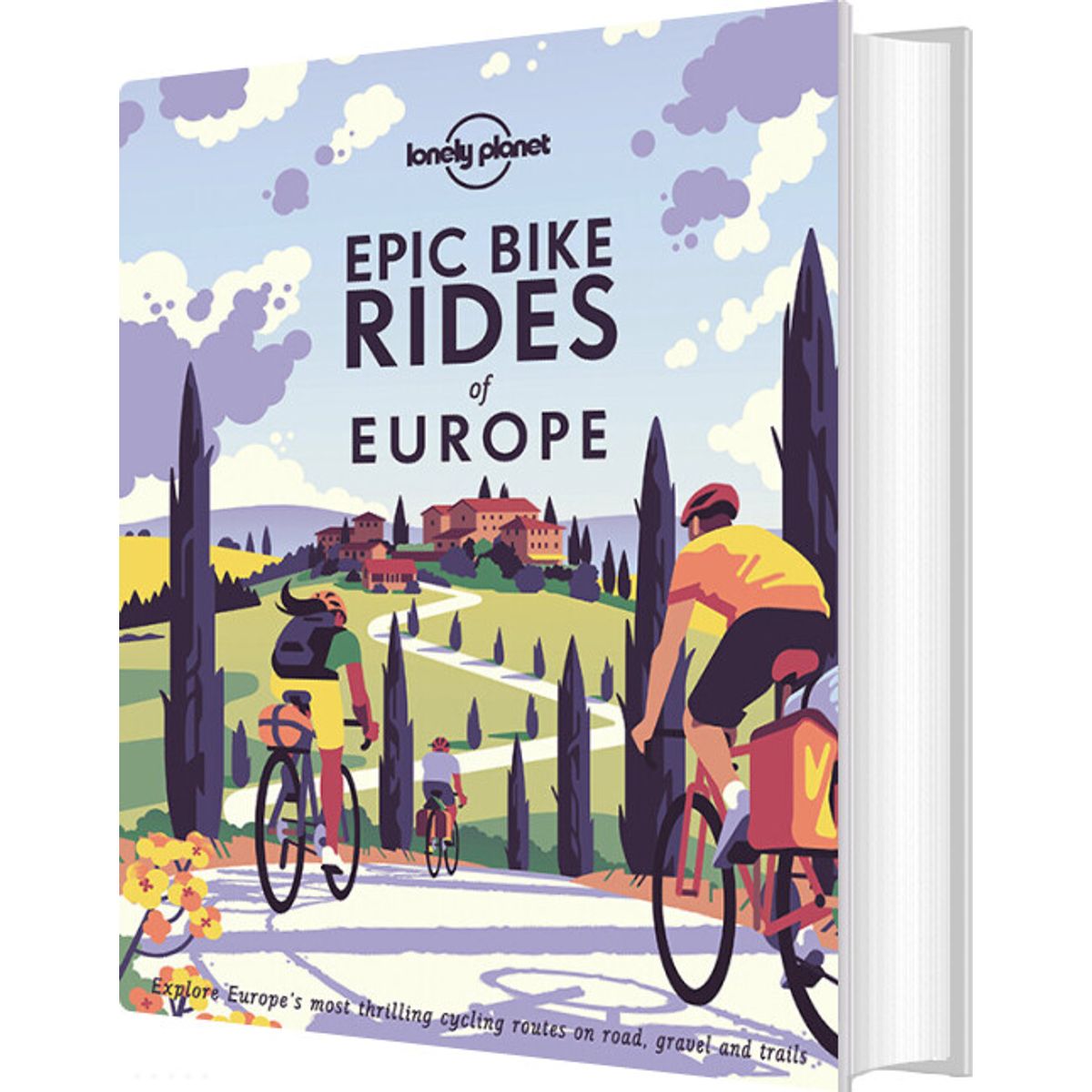 Epic Bike Rides Of Europe - Lonely Planet - English Book