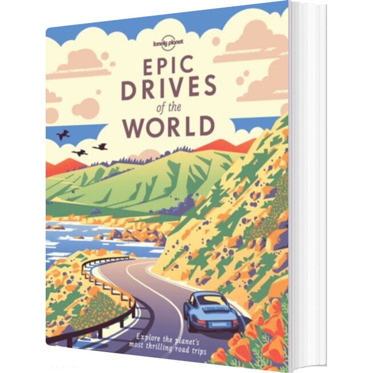 Epic Drives Of The World - Lonely Planet - English Book