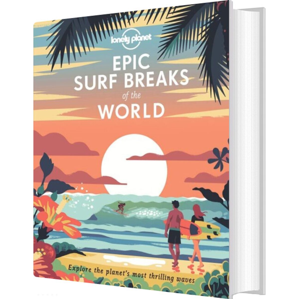 Epic Surf Breaks Of The World - Lonely Planet - English Book