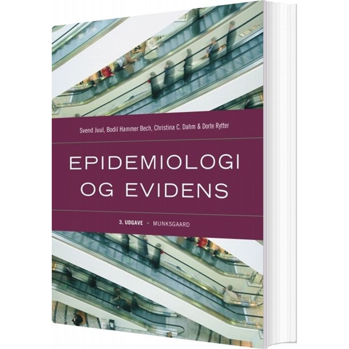 Epidemiologi Og Evidens - Svend Juul - Bog