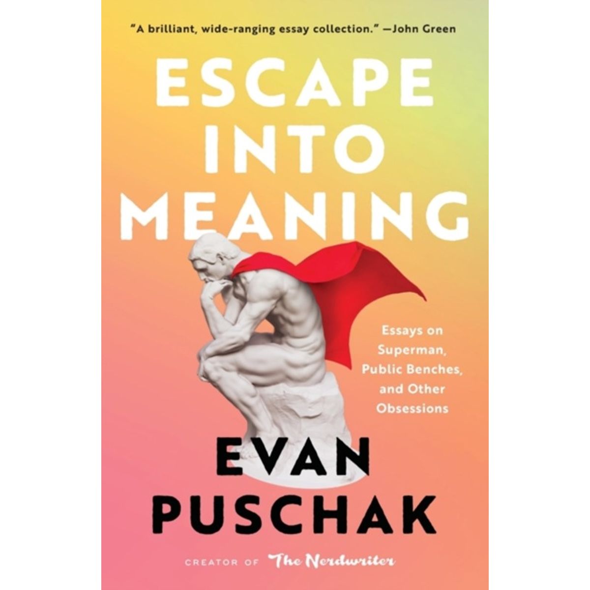 Escape into Meaning