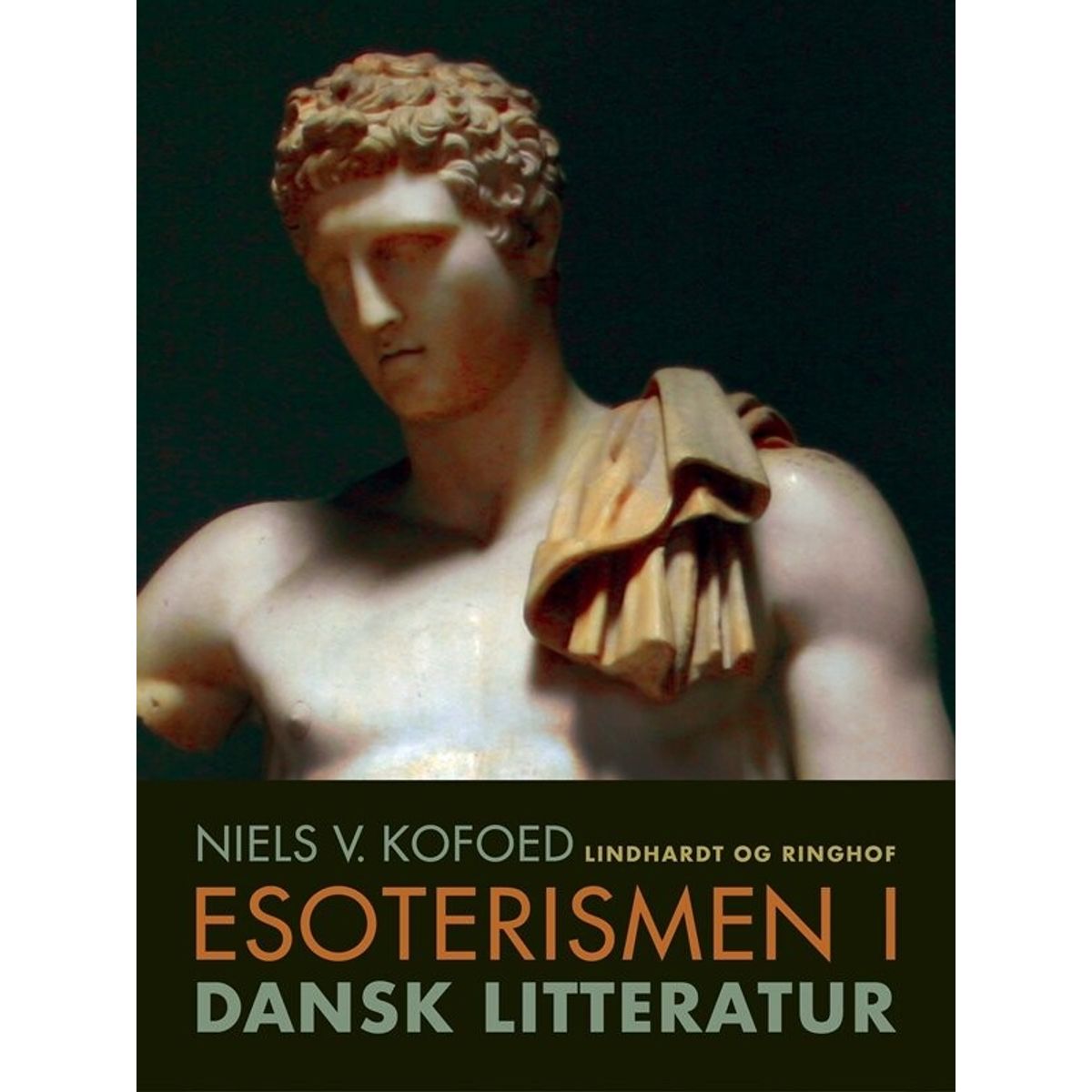 Esoterismen I Dansk Litteratur - Niels Kofoed - Bog