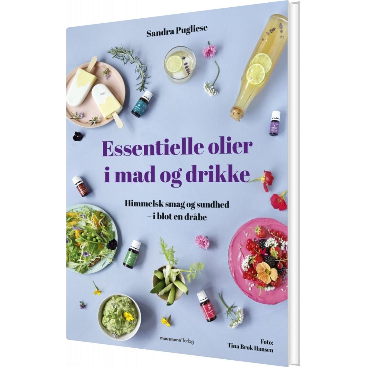 Essentielle Olier I Mad Og Drikke - Sandra Pugliese - Bog