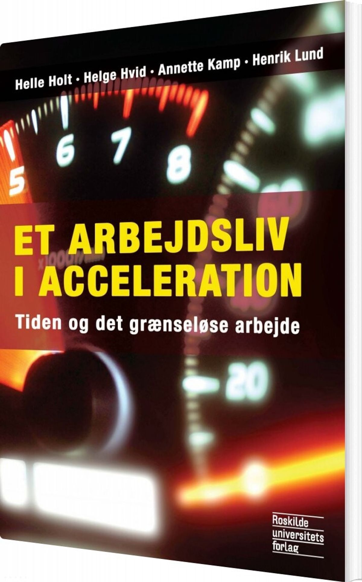 Et Arbejdsliv I Acceleration - Henrik Lund - Bog