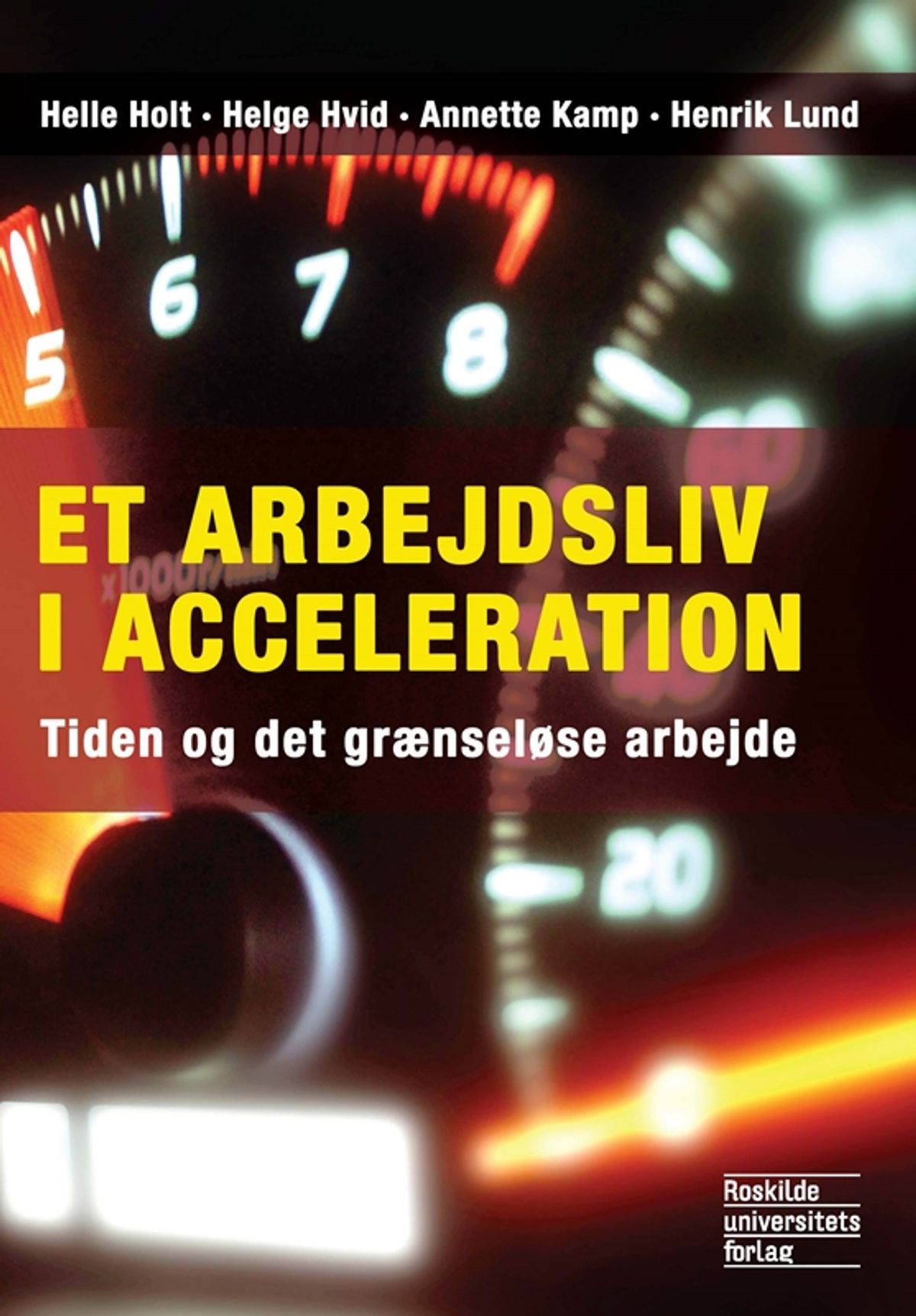 Et arbejdsliv i acceleration