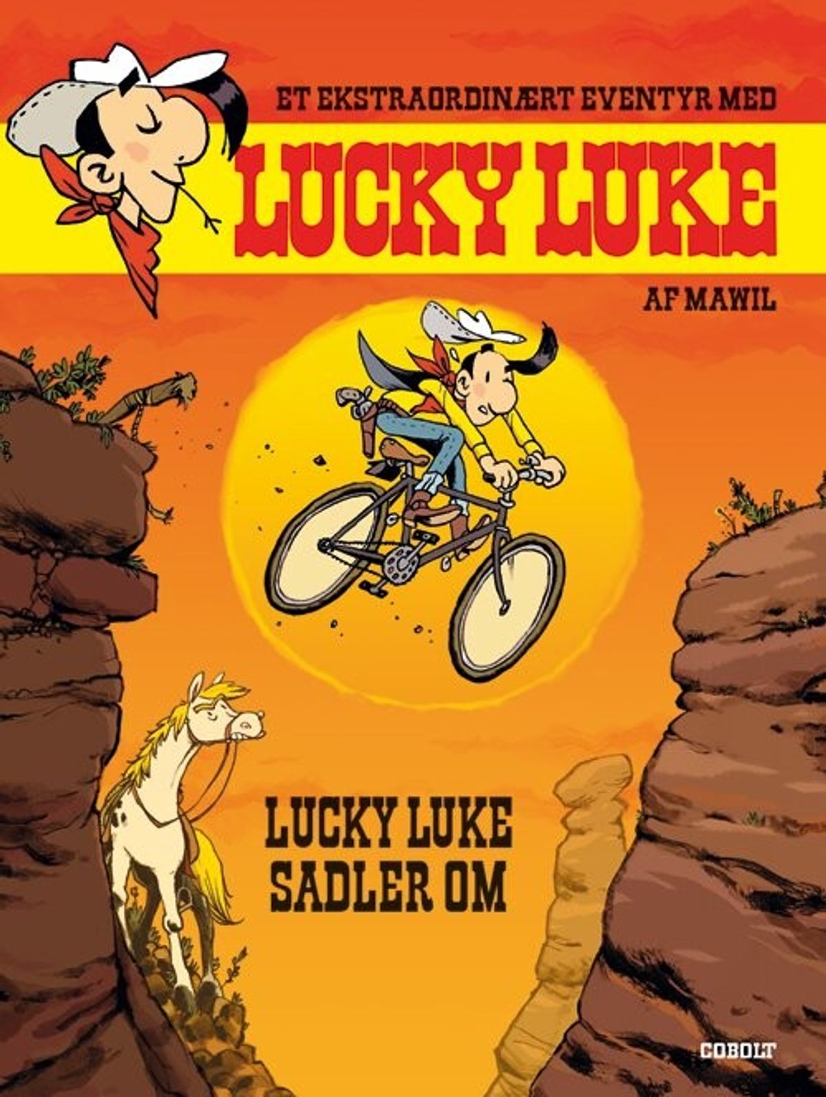 Et Ekstraordinært Eventyr Med Lucky Luke: Lucky Luke Sadler Om - Mawil - Tegneserie