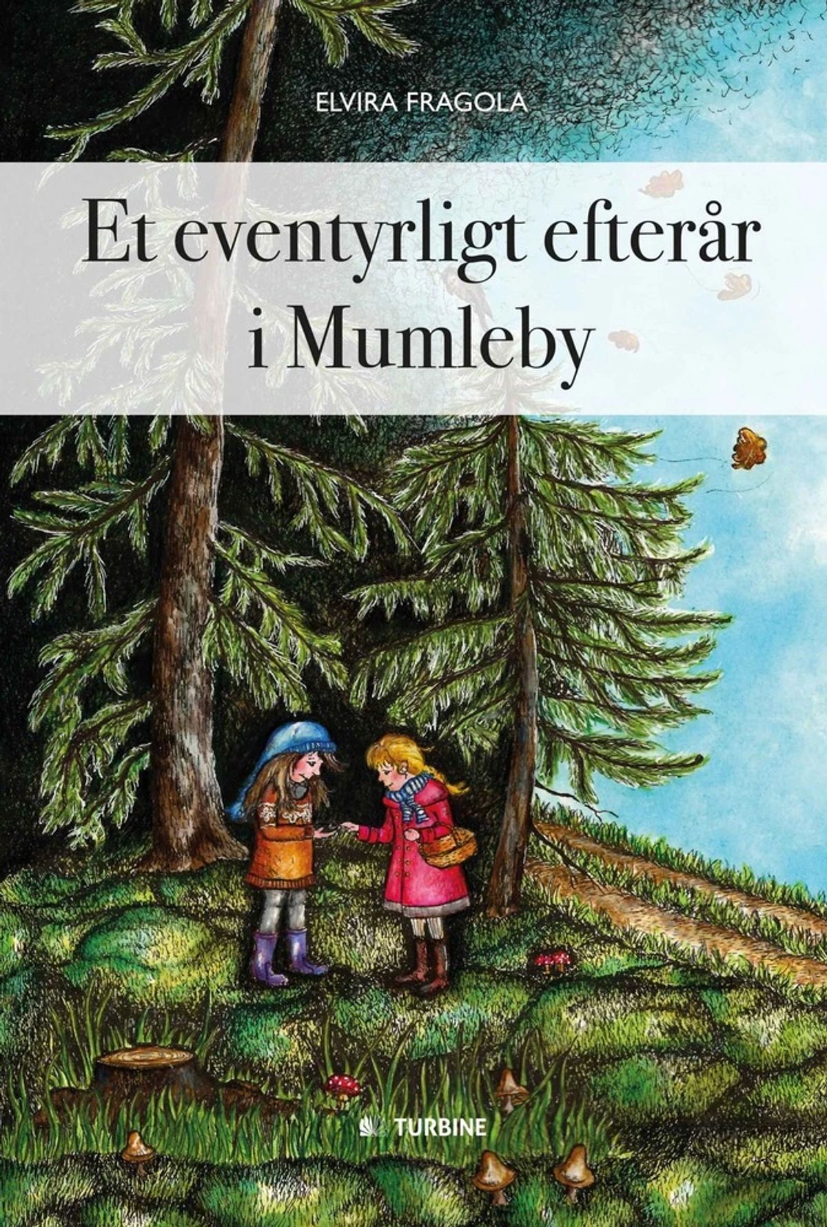 Et eventyrligt efterår i Mumleby