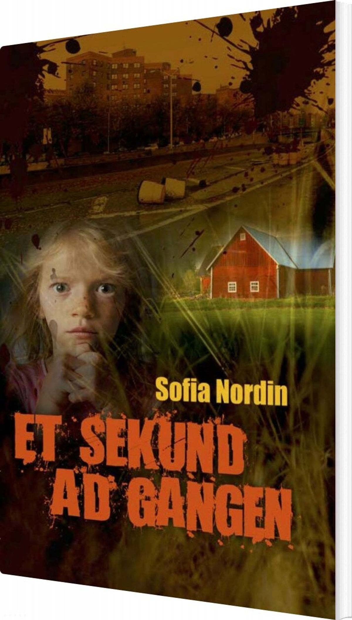 Et Sekund Ad Gangen - Sofia Nordin - Bog