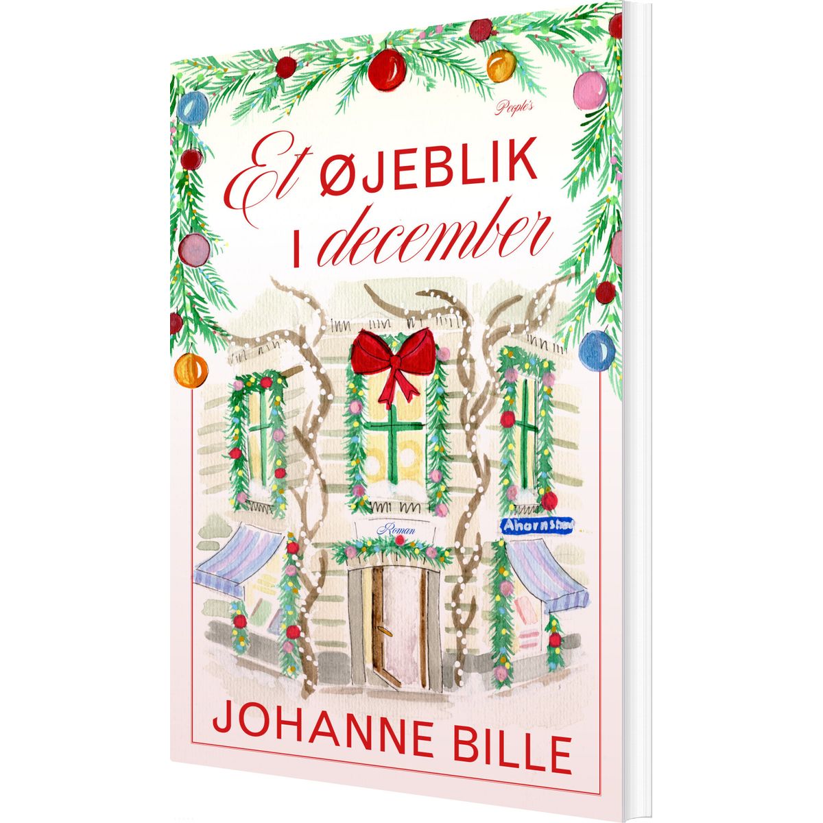 Et øjeblik I December - Johanne Bille - Bog