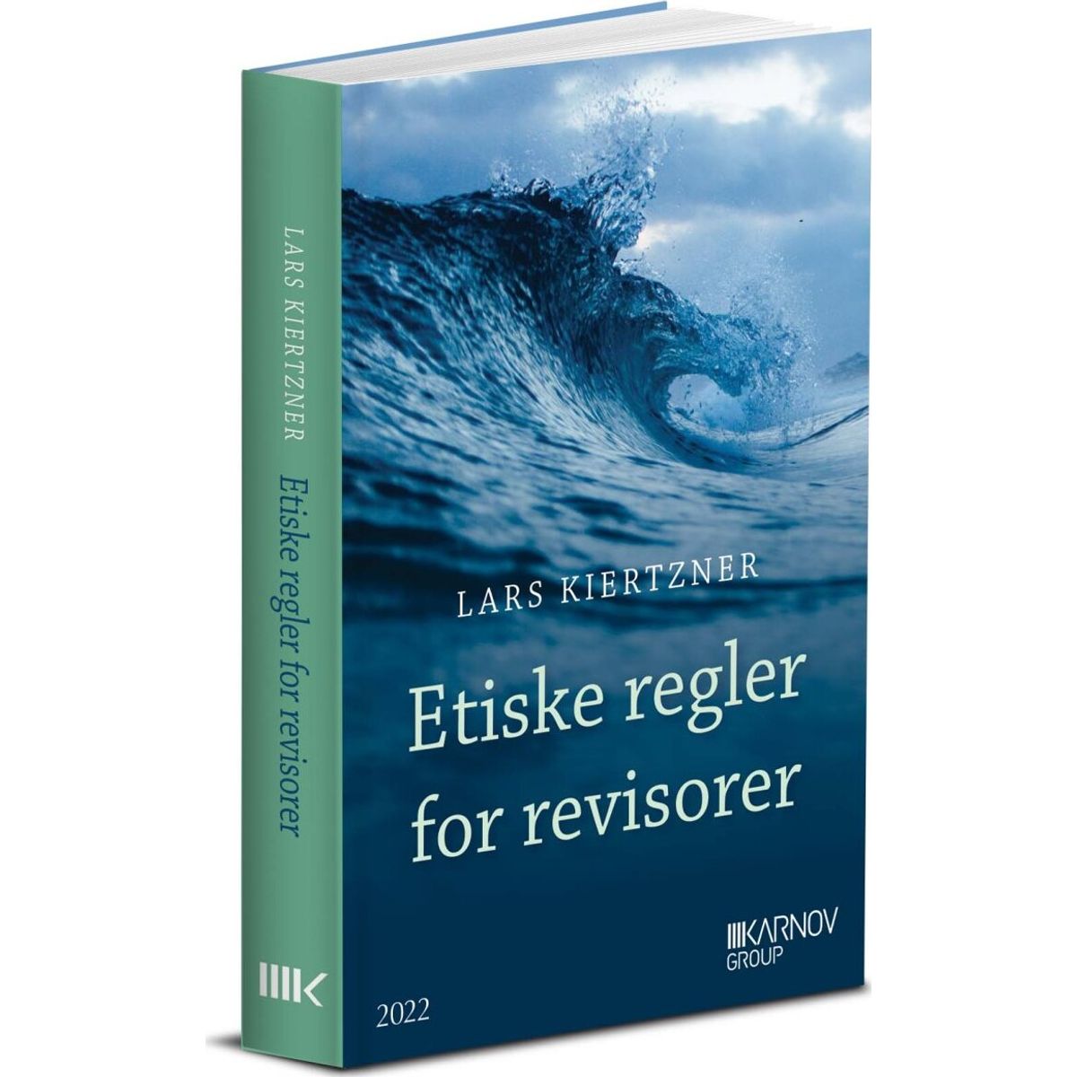 Etiske Regler For Revisorer - Lars Kiertzner - Bog