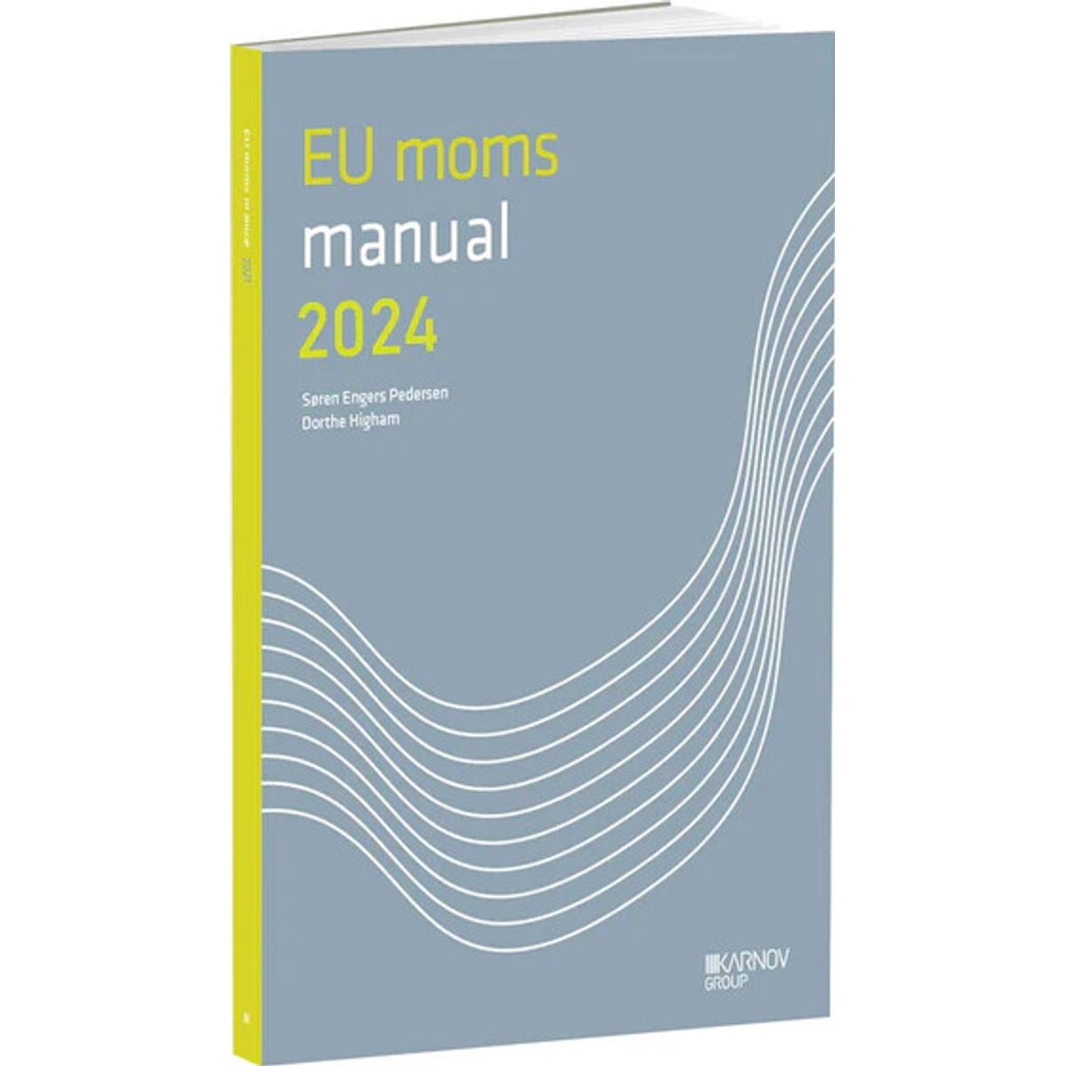 Eu Momsmanual 2024 - Søren Engers Pedersen - Bog