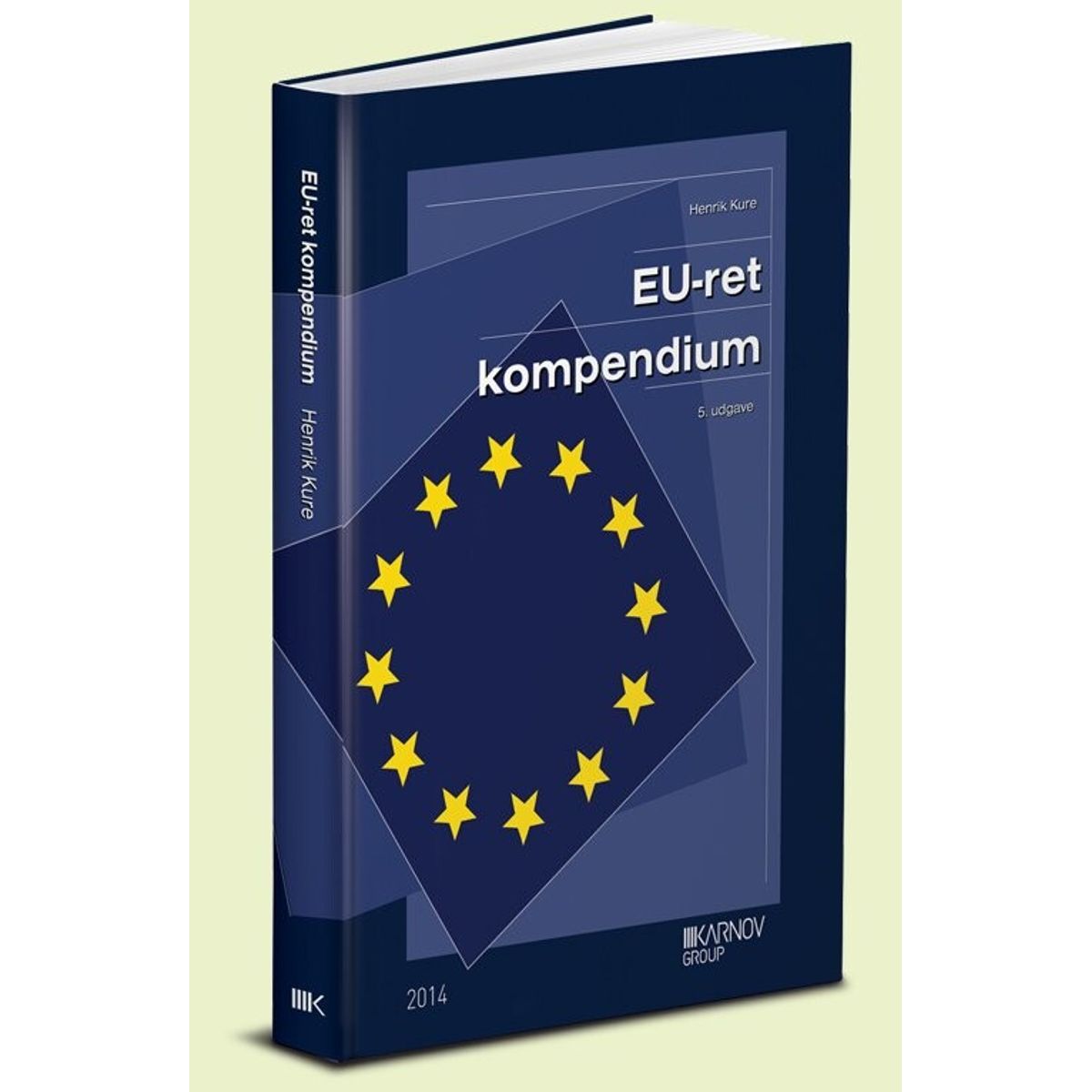 Eu-ret Kompendium - Henrik Kure - Bog