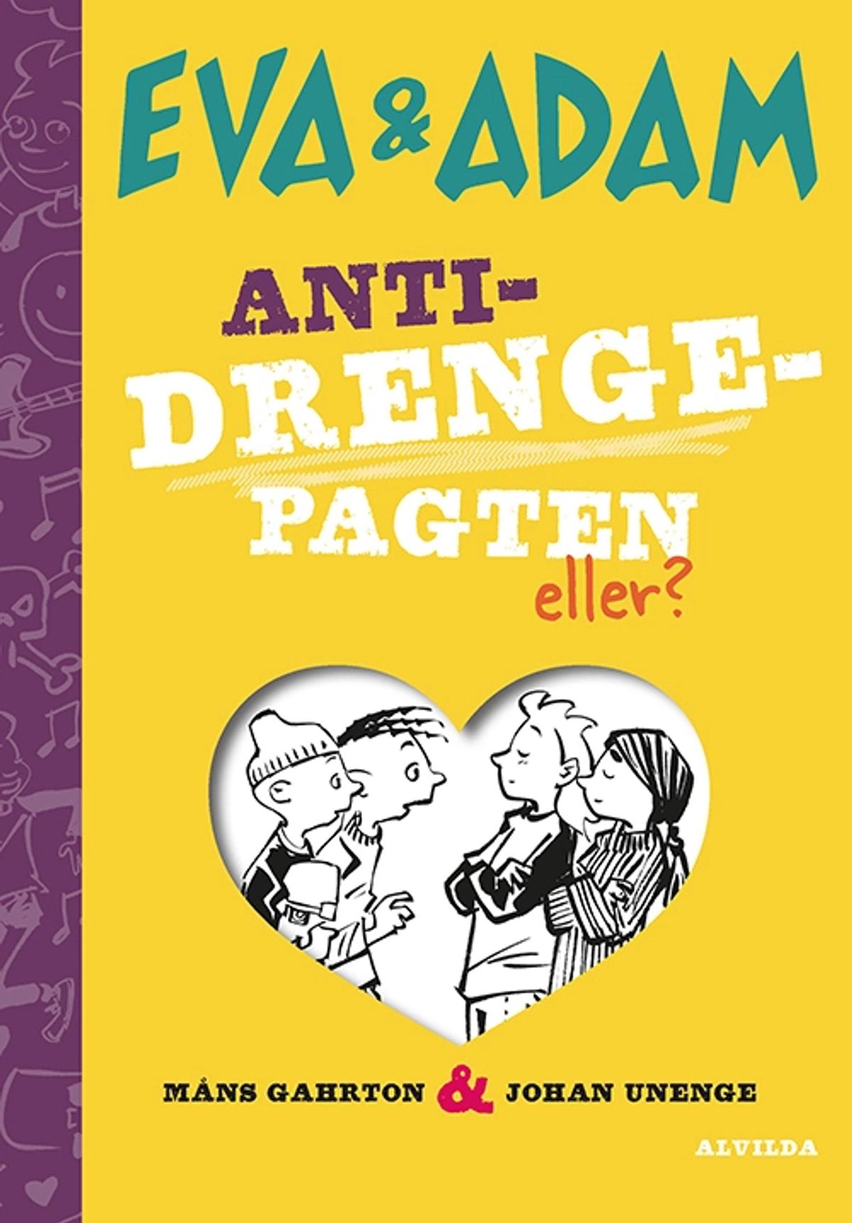 Eva og Adam 3: Anti-drengepagten eller?