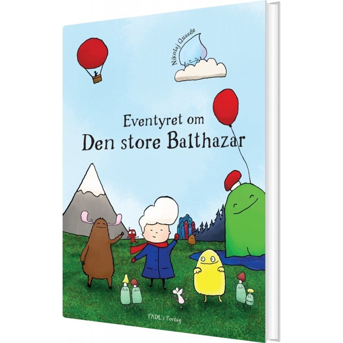 Eventyret Om Den Store Balthazar - Nikolaj Quaade - Bog