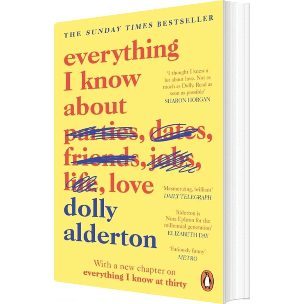 Everything I Know About Love - Dolly Alderton - English Book