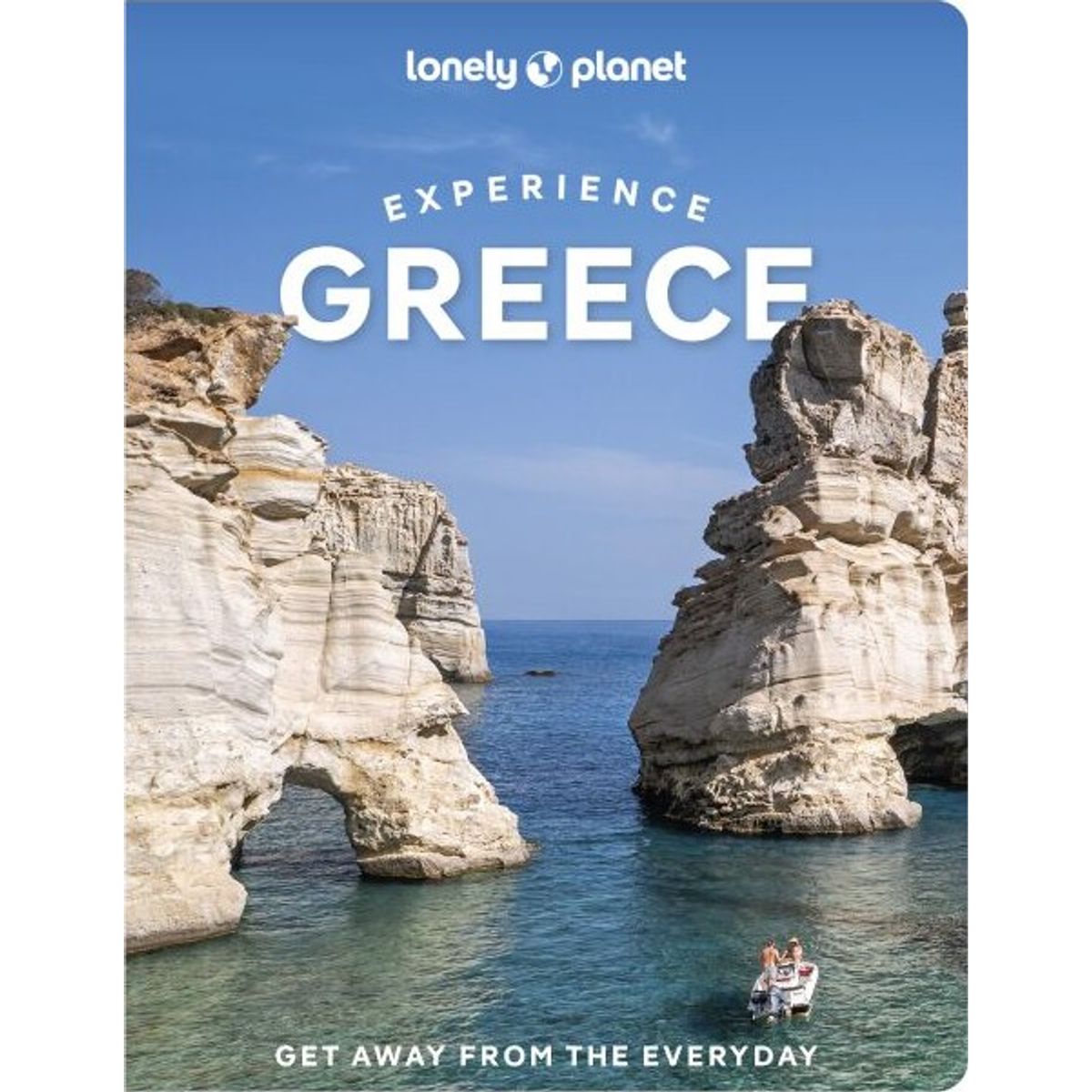 Experience Greece, Lonely Planet - Lonely Planet - English Book