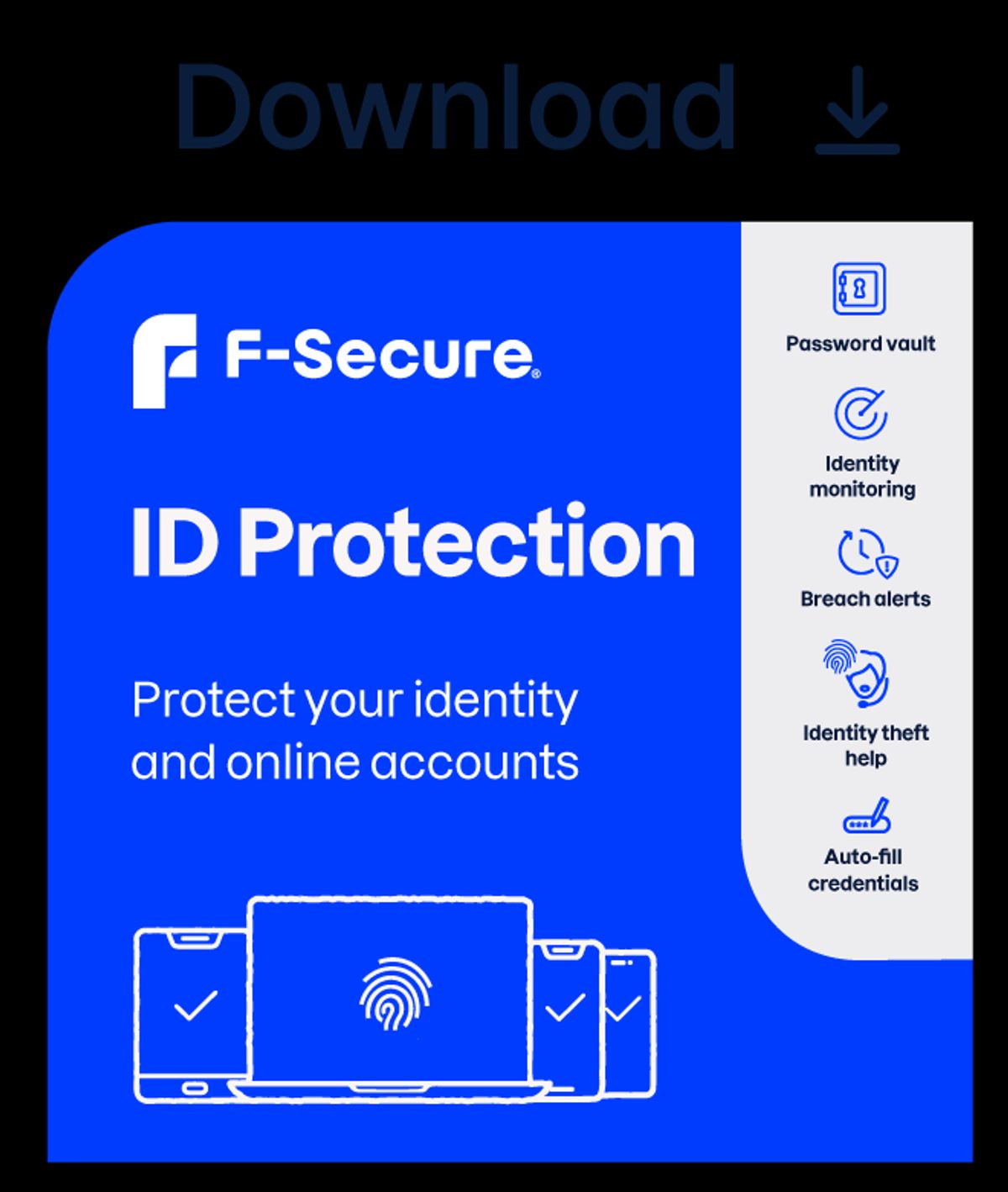 F-Secure ID Protection - 10 enheder / 1 år