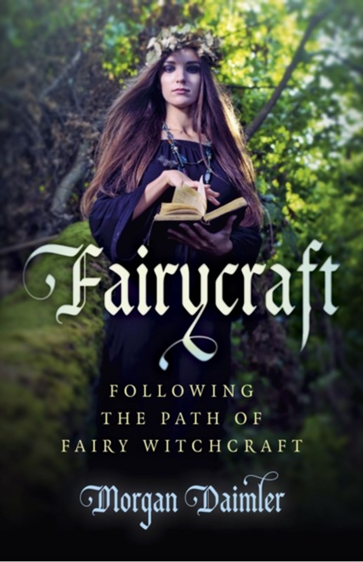 Fairycraft Following the Path of Fairy Witchcraft