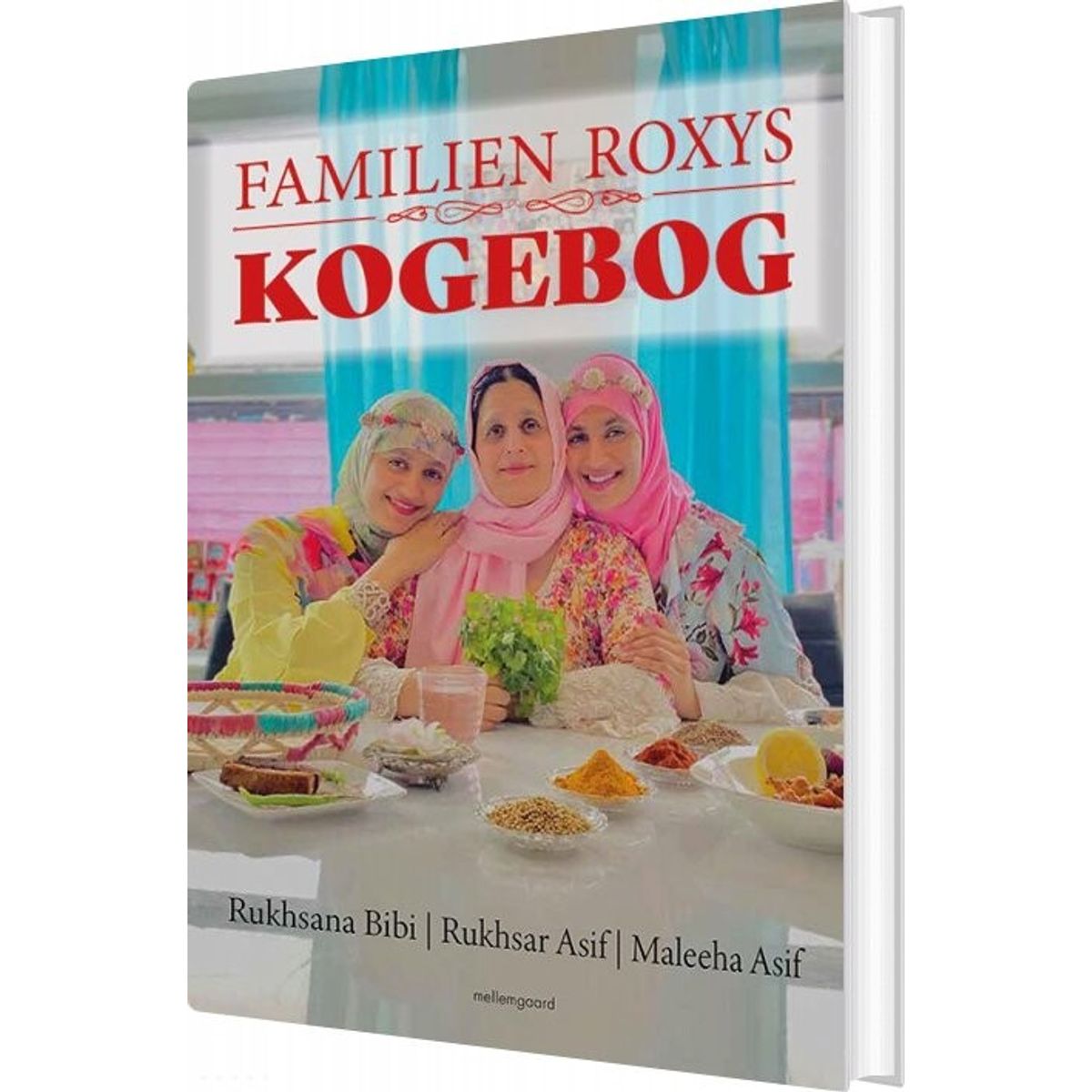 Familien Roxys Kogebog - Rukhsana Bibi - Bog