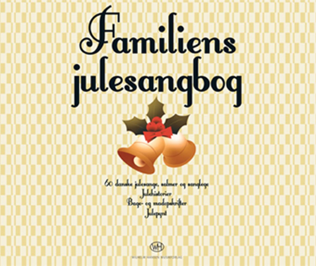 Familiens Julesangbog