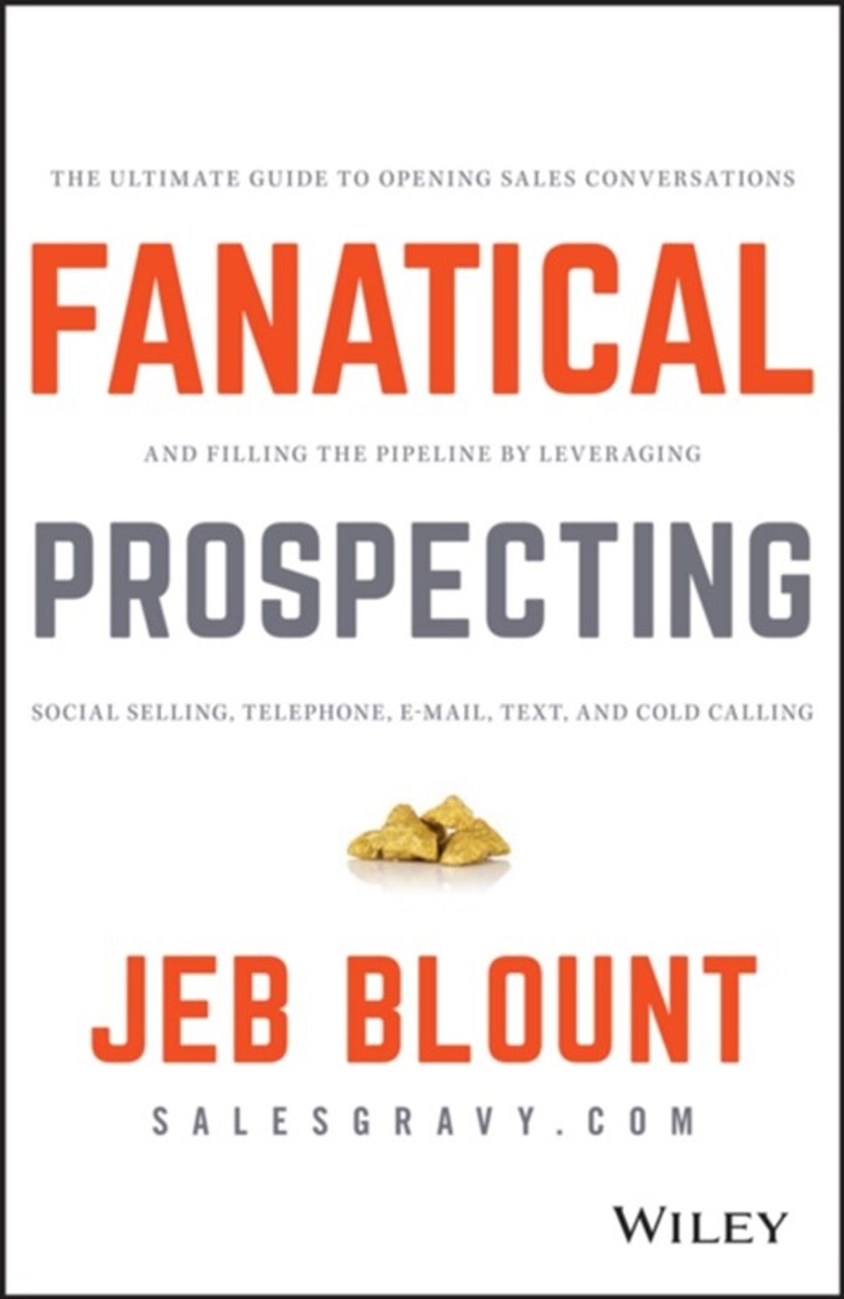 Fanatical Prospecting