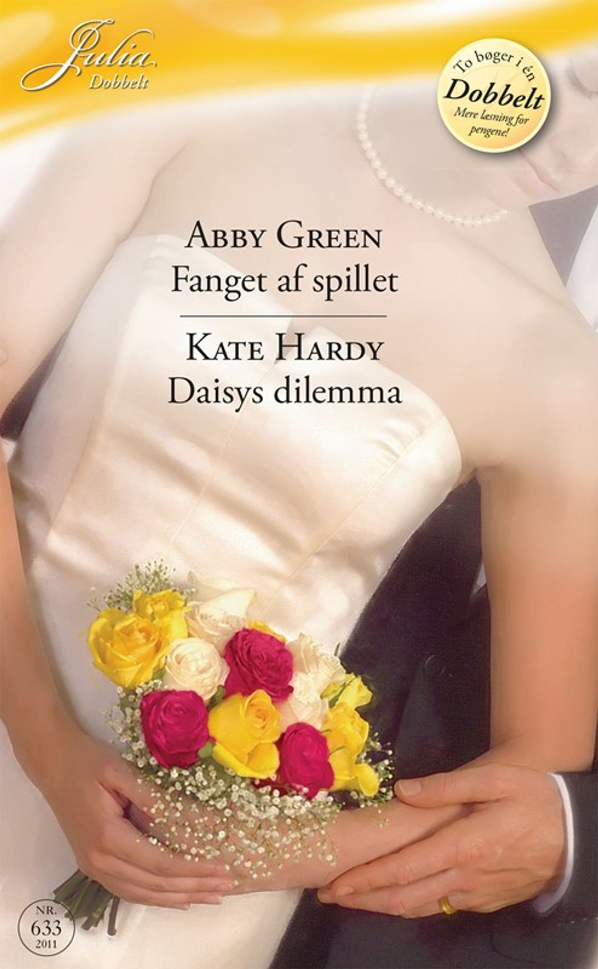 Fanget af spillet / Daisys dilemma