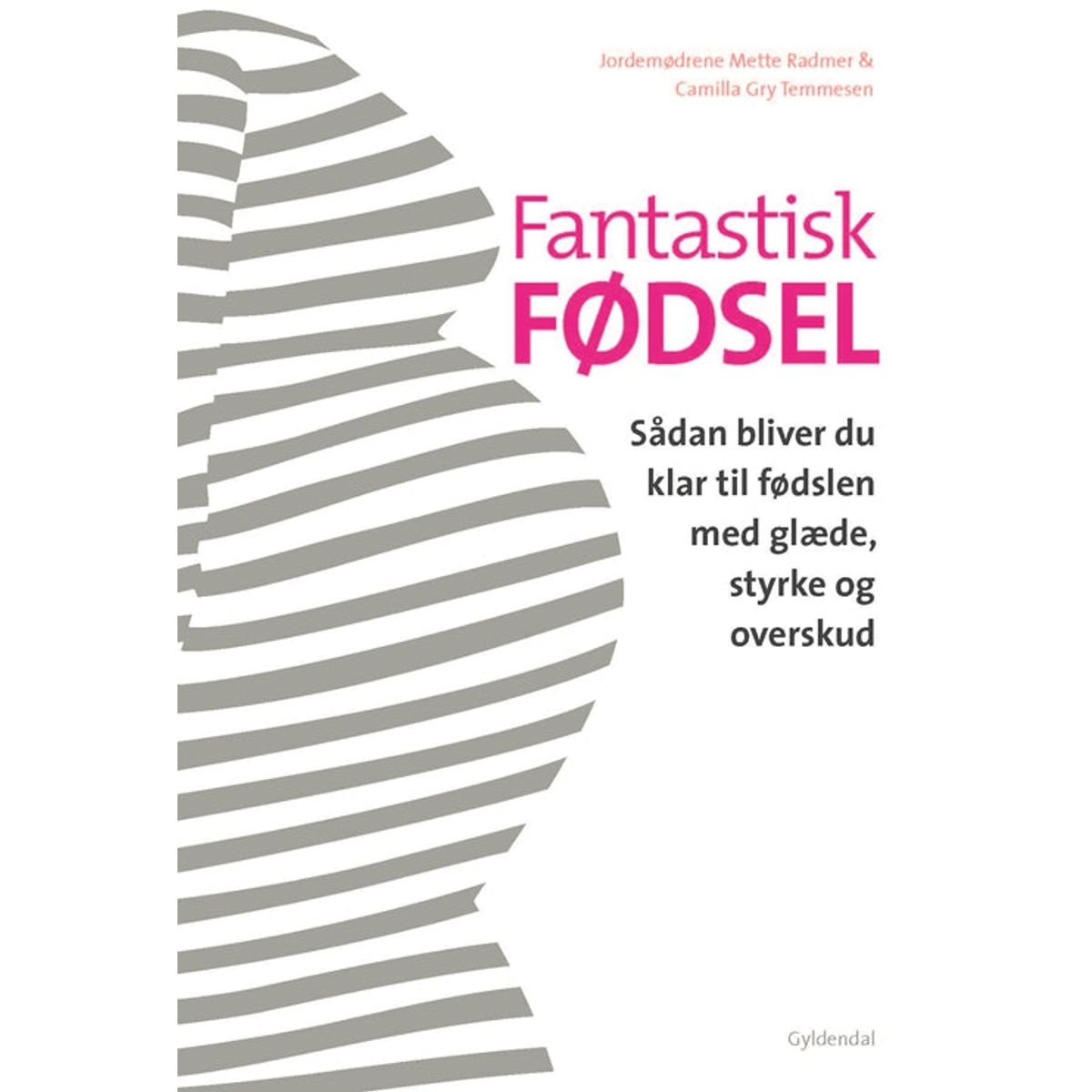 Fantastisk fødsel