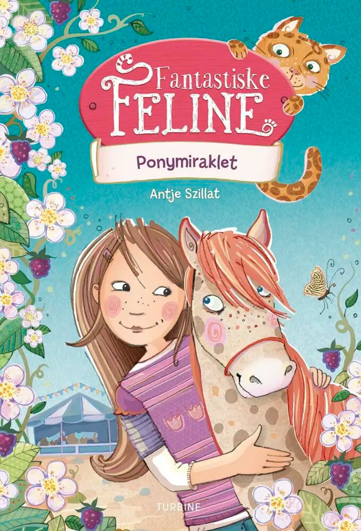 Fantastiske Feline - Ponymiraklet