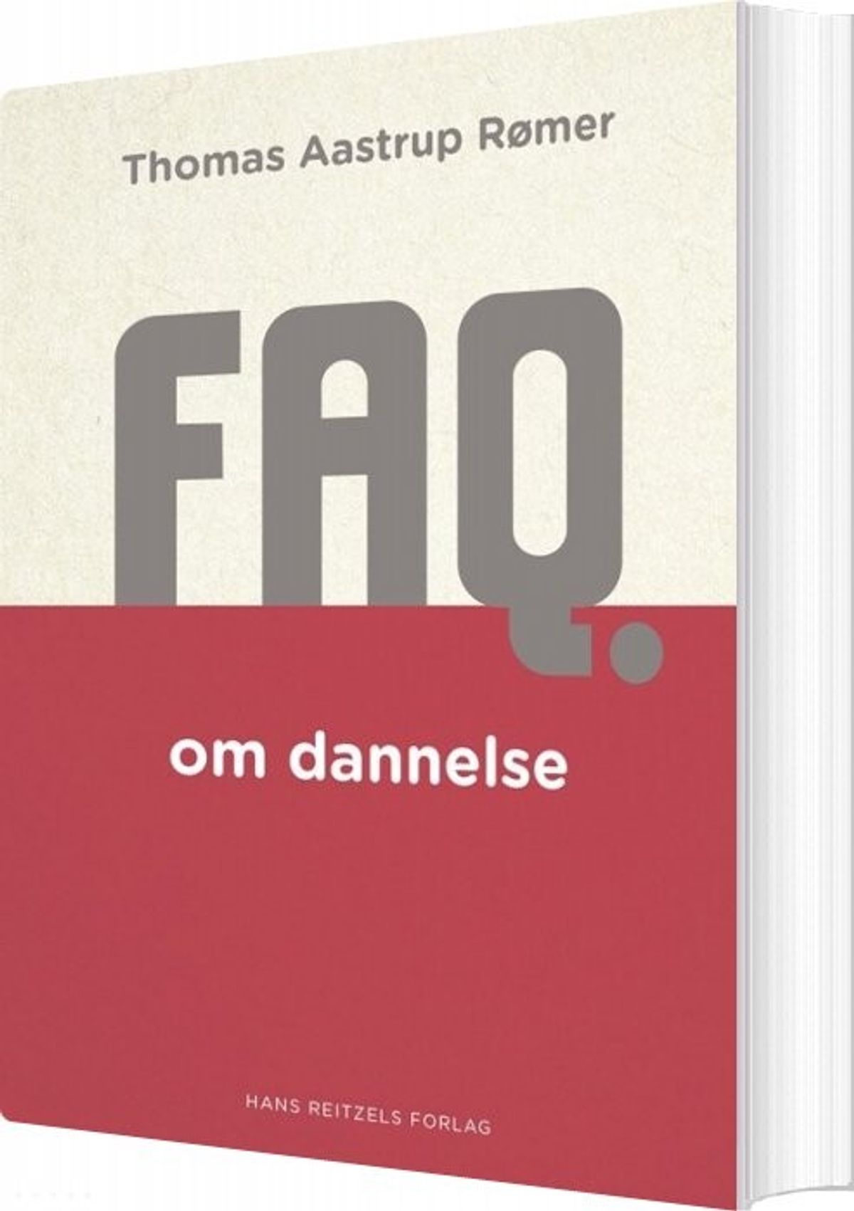 Faq Om Dannelse - Thomas Aastrup Rømer - Bog