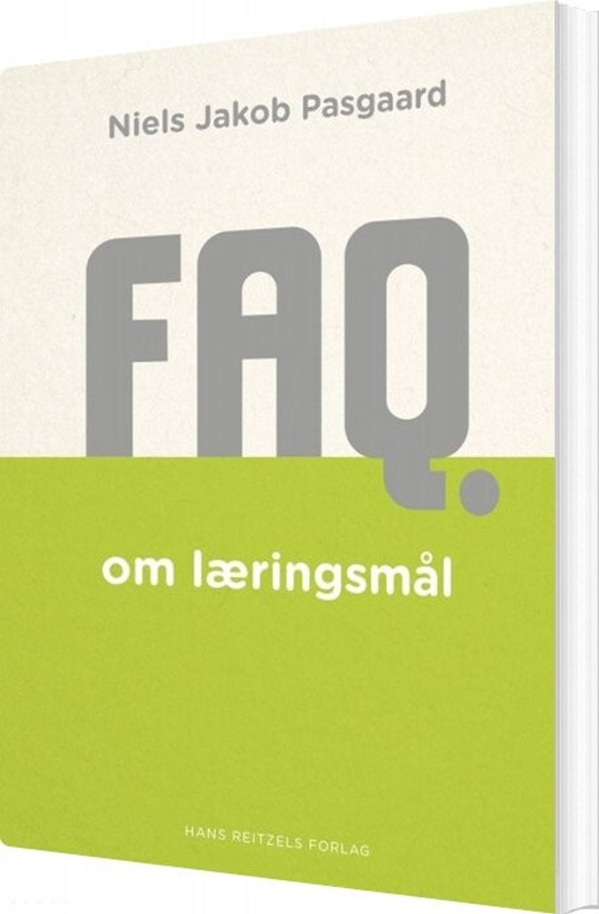 Faq Om Læringsmål - Niels Jakob Pasgaard - Bog