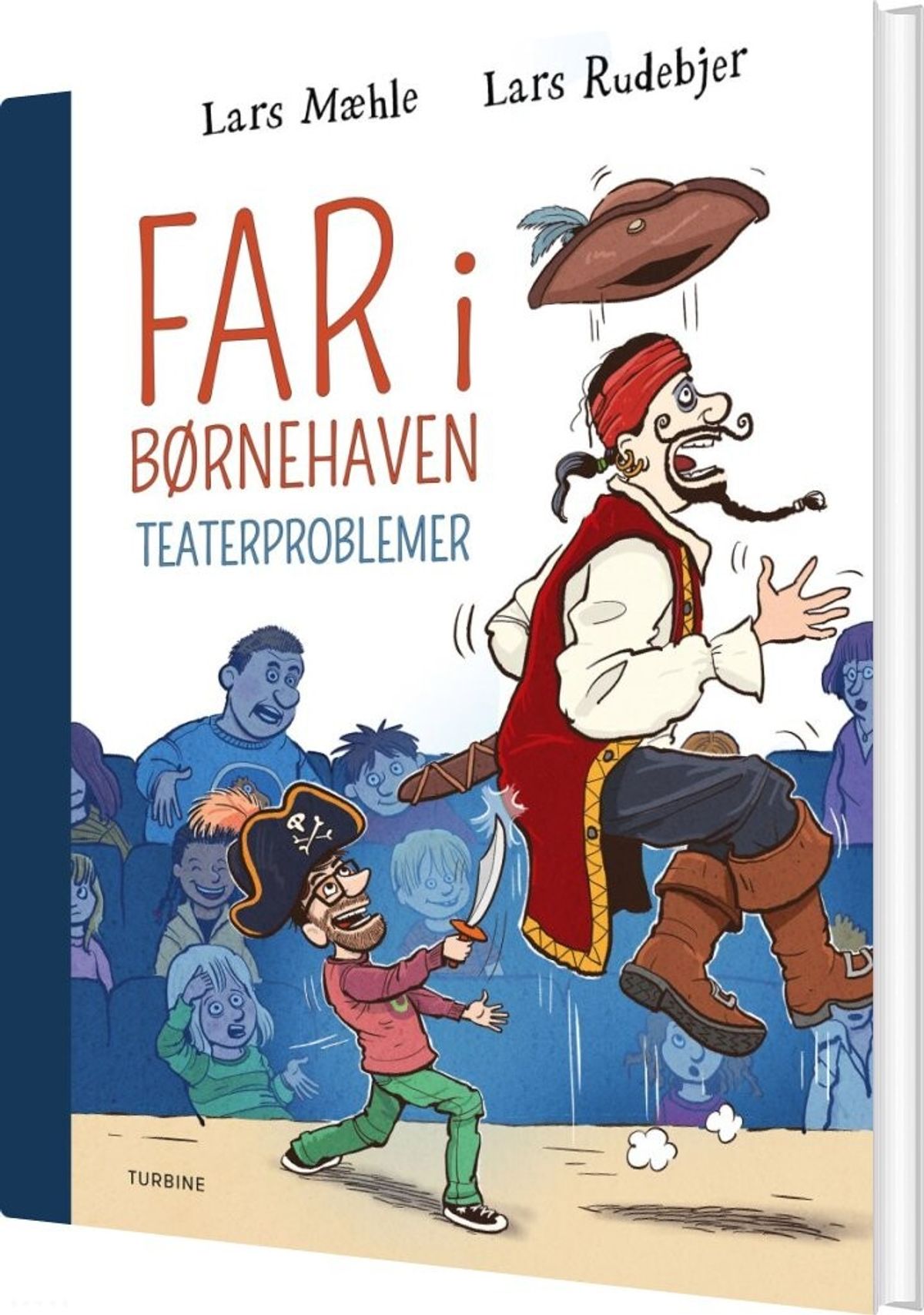 Far I Børnehaven: Teaterproblemer - Lars Mæhle - Bog