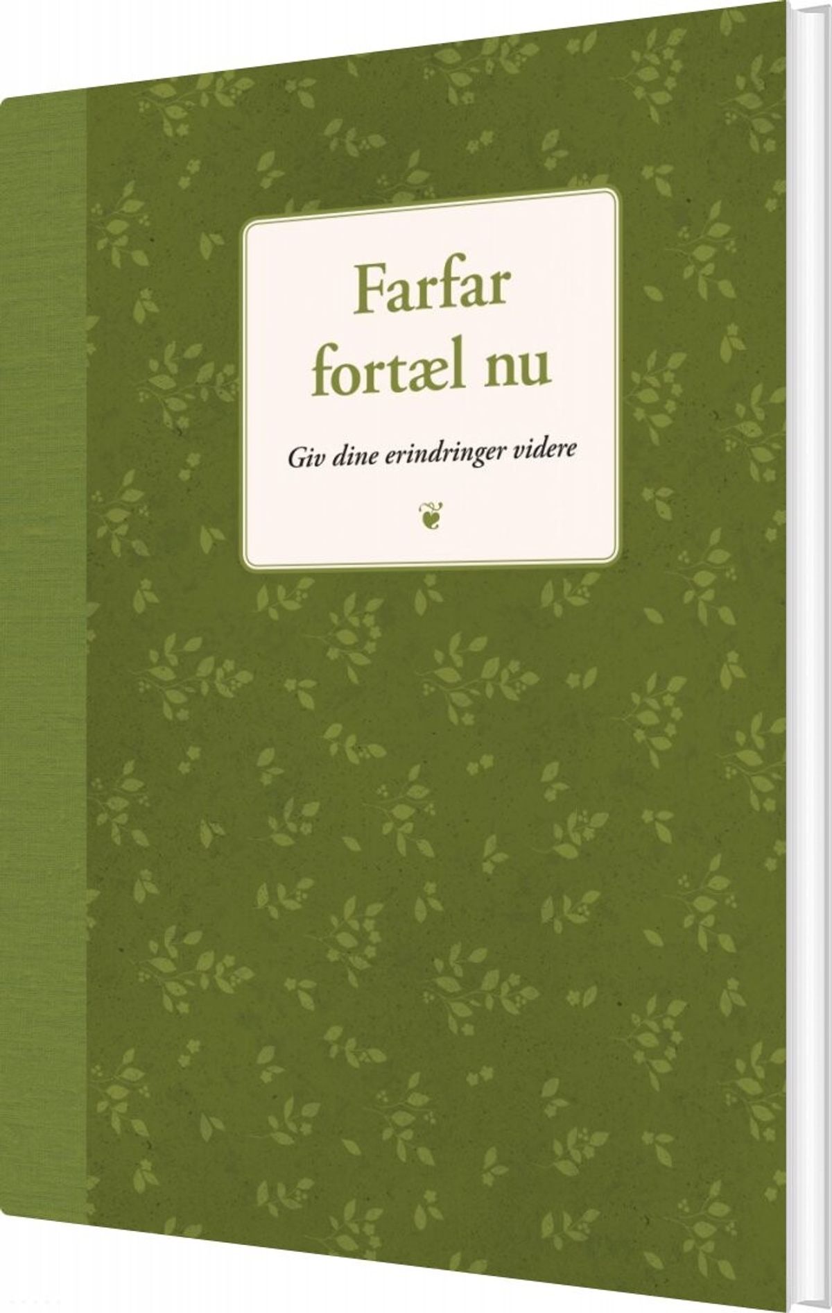 Farfar, Fortæl Nu - Elma Van Vliet - Bog