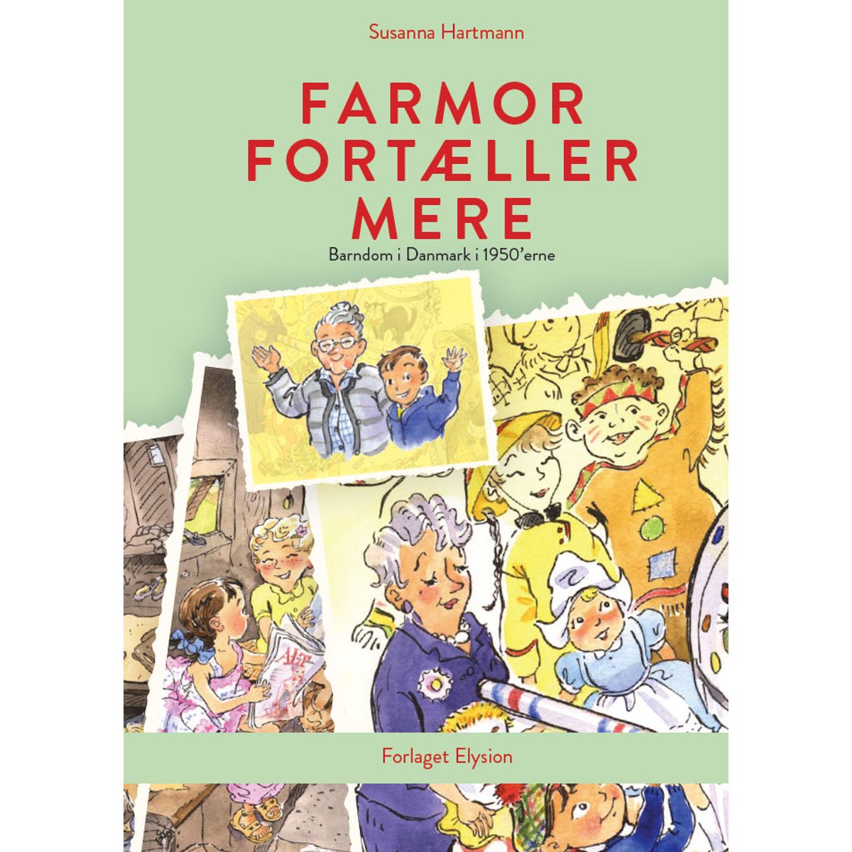 Farmor fortæller mere