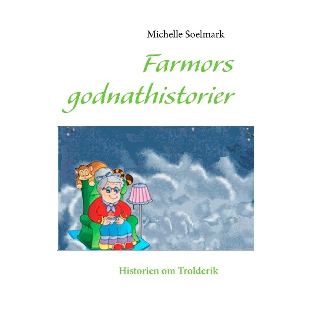 Farmors godnathistorier