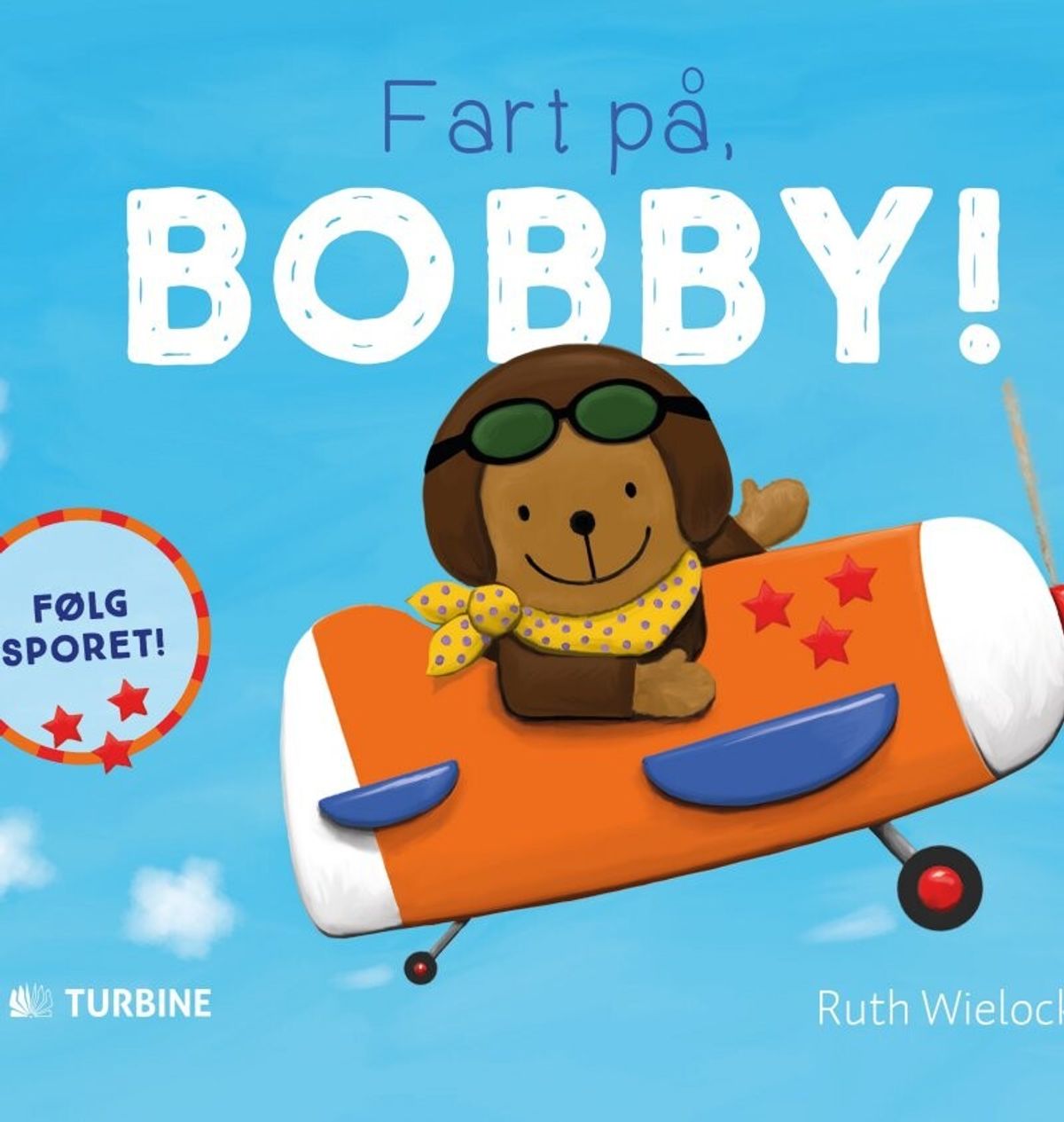 Fart På, Bobby! - Ruth Wielockx - Bog