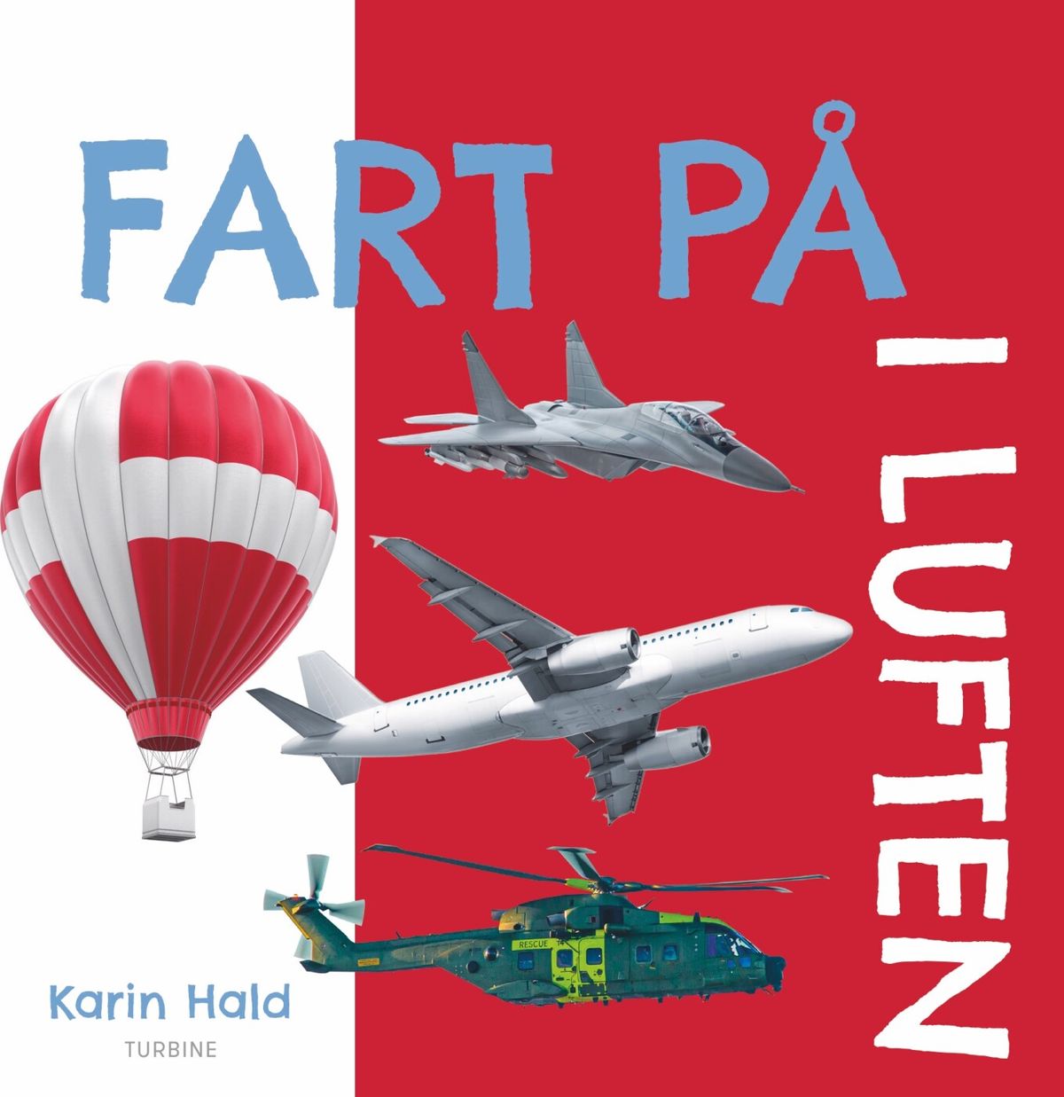 Fart På - I Luften - Karin Hald - Bog