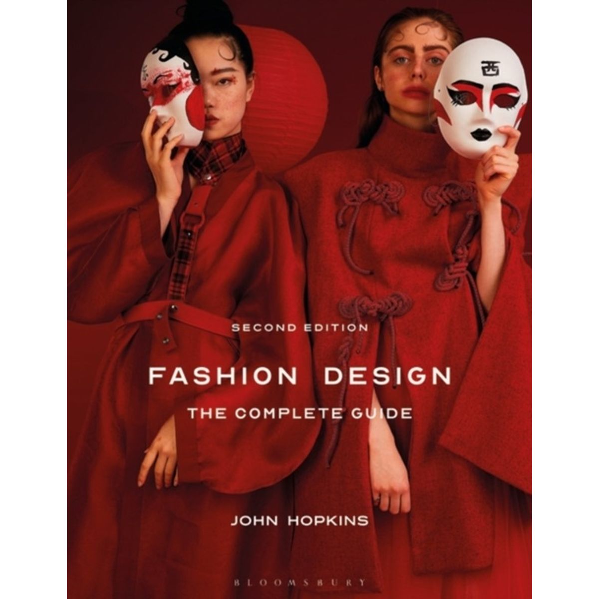 Fashion Design: The Complete Guide