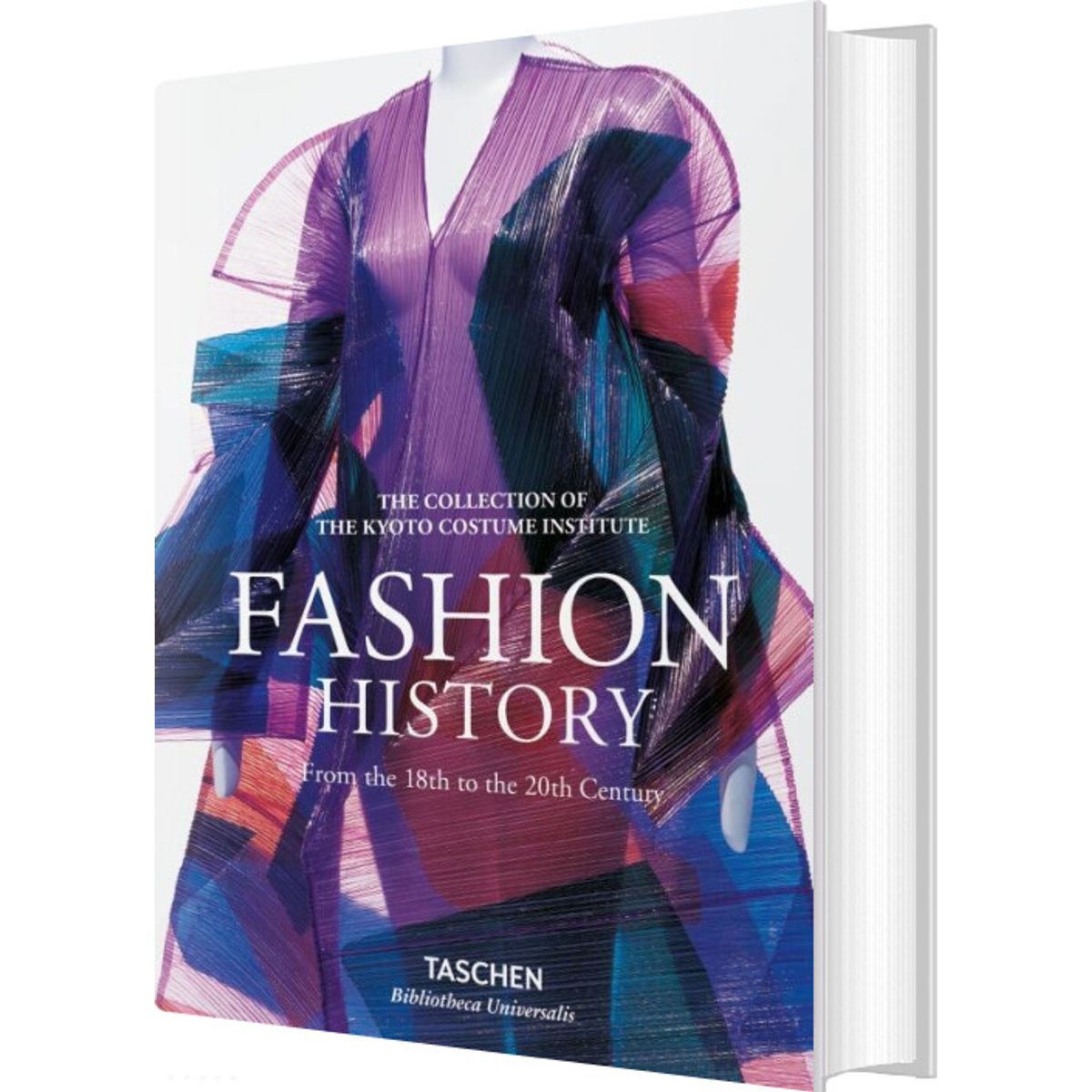 Fashion History From The 18th To The 20th Century - Kyoto Costume Institute (kci) - English Book